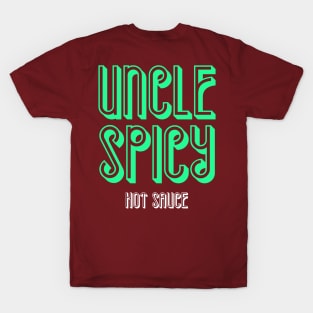 Uncle Spicy Hot Sauce Ladybird Food Co. ATX T-Shirt